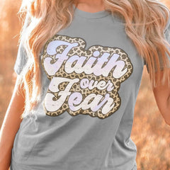 Faith Over Fear Graphic Tee