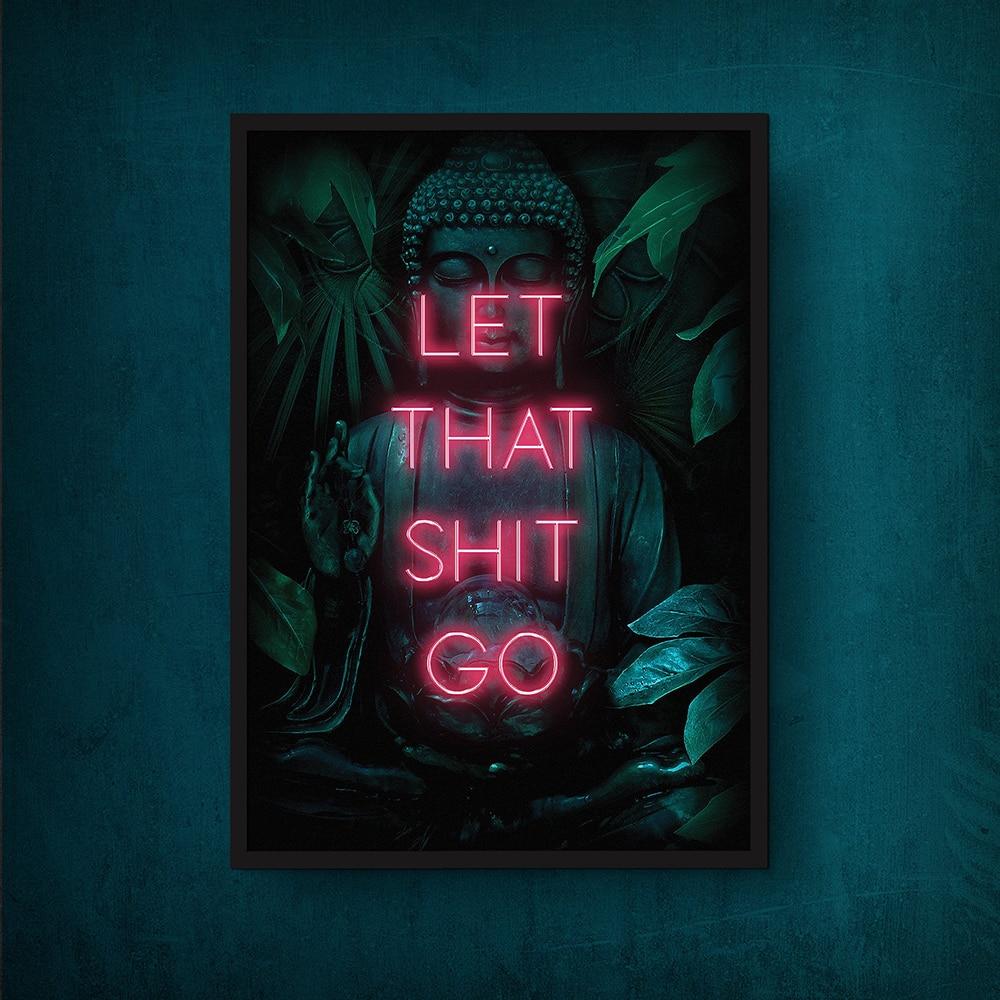 Let That Shit Go Buddha Poster