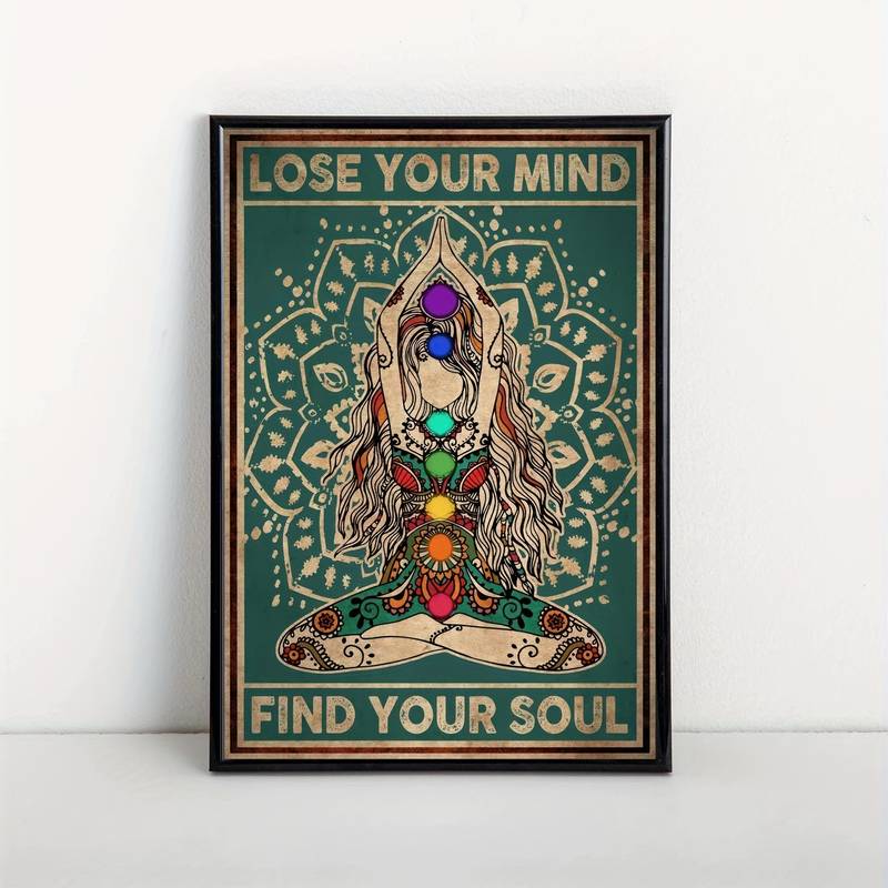 Lose Your Mind Find Your Soul Wall Poster