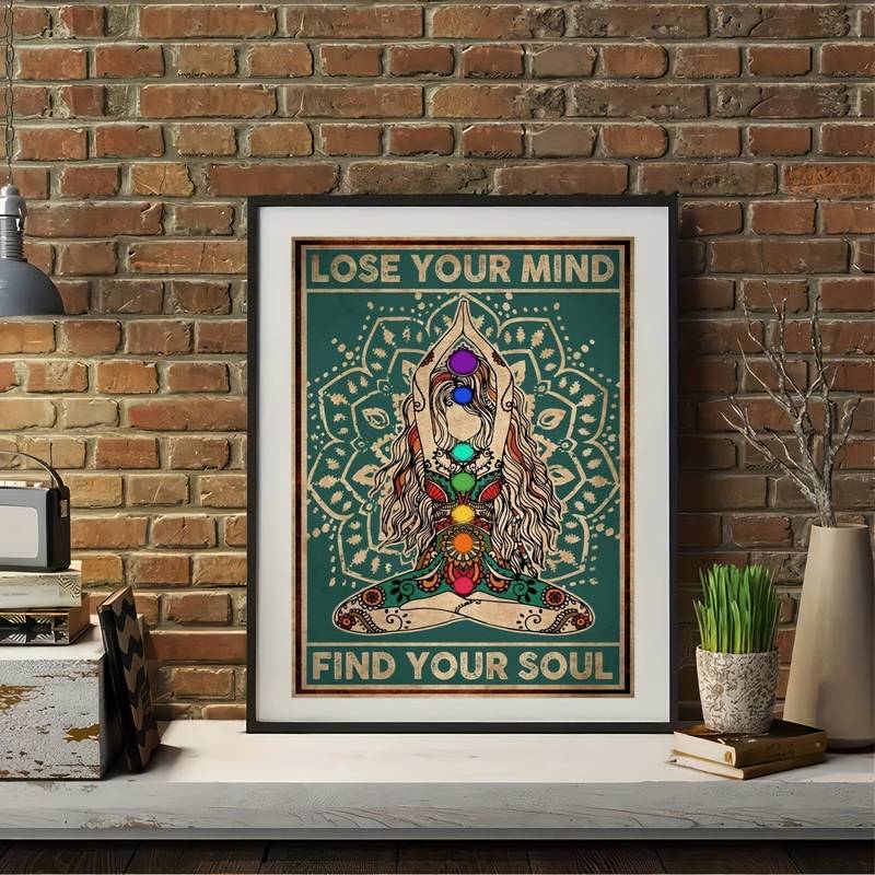 Lose Your Mind Find Your Soul Wall Poster